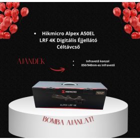  Hikmicro Alpex A50EL LRF 4K Digitális Éjjellátó Céltávcső + AJÁNDÉK -> Infravető konzol + 850/940nm-es Infravető